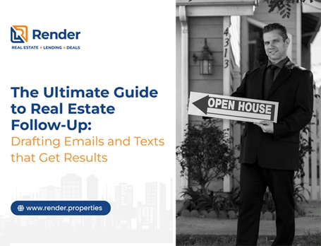 The Ultimate Guide To Real Estate Follow Up Drafting Emails And Texts That Get Results.